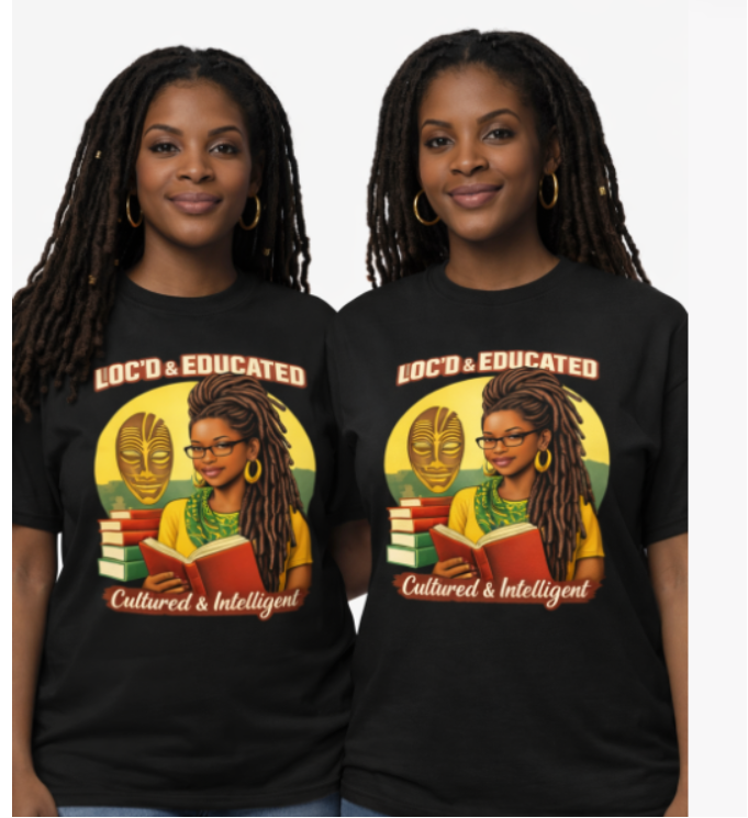 Loc'd & Educated Culture & Intelligence